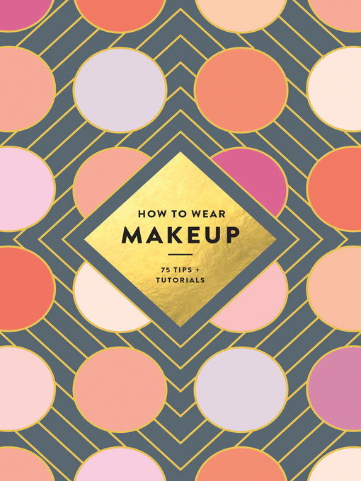 Title details for How to Wear Makeup by Judith van den Hoek - Available